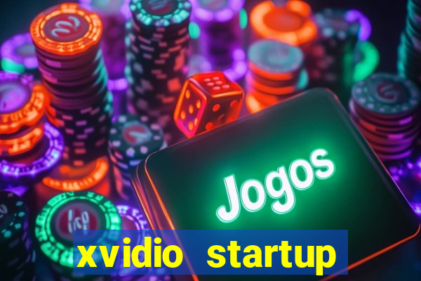 xvidio startup brasil 2024